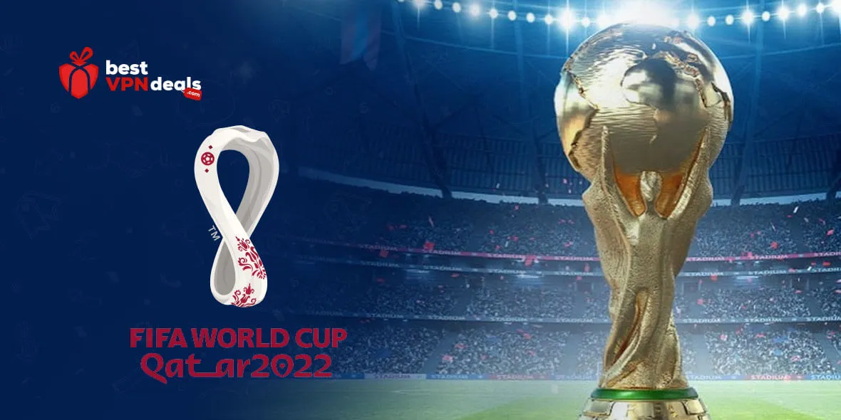 How to Watch FIFA Worldcup 2022 Qatar Online from Anywhere