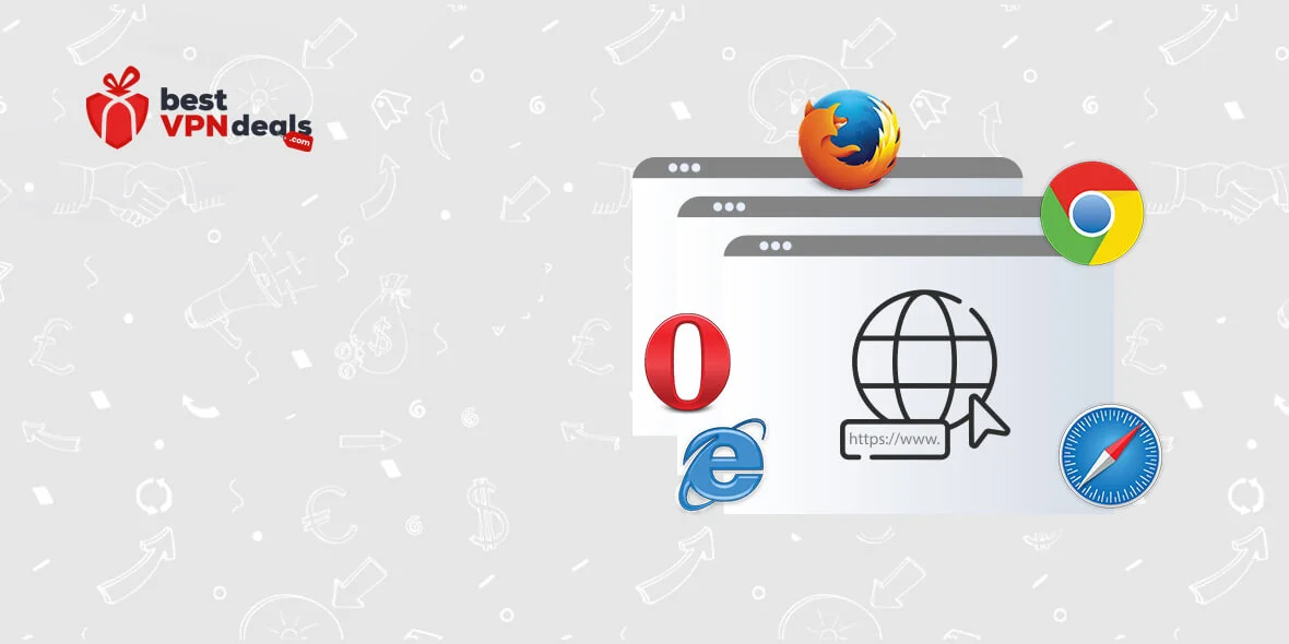 Best VPN For Browsers – VPN Extensions for Secure Browsers